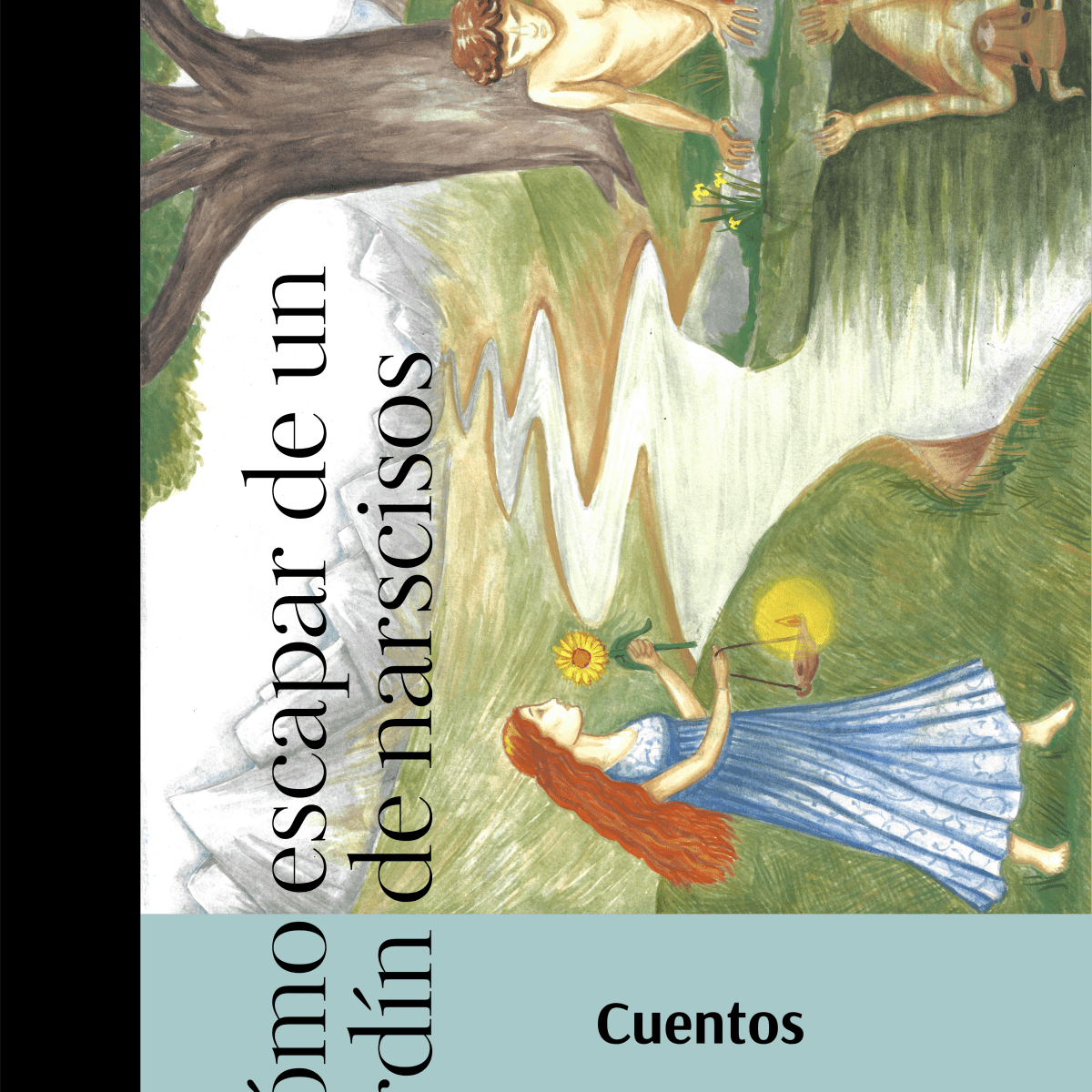 Cómo escapar de un jardín de&nbsp;narcisos